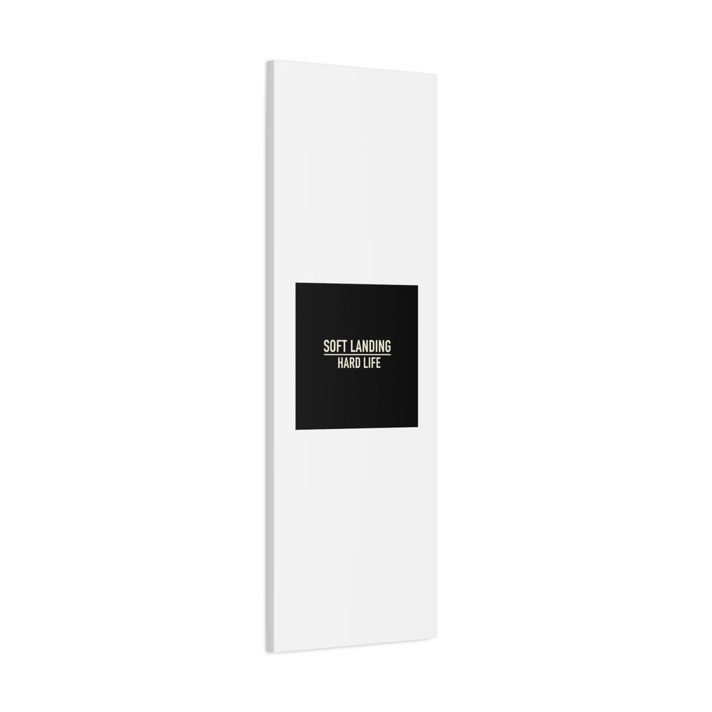 Soft Landing Hard Life Canvas | Gen-Z Slang, Internet Lingo