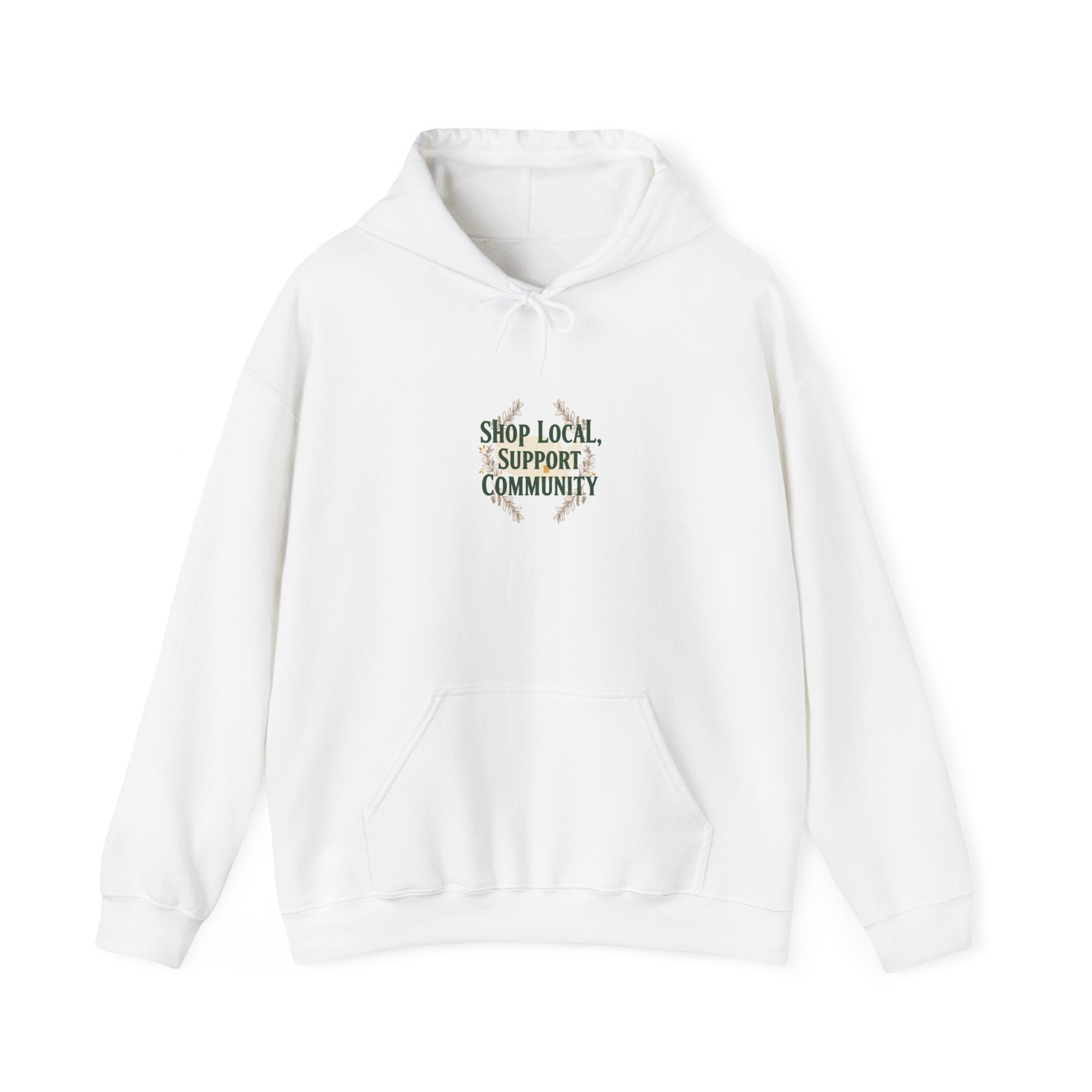 Shop Local Support Community Hoodie | Made in USA, Artisan Pride