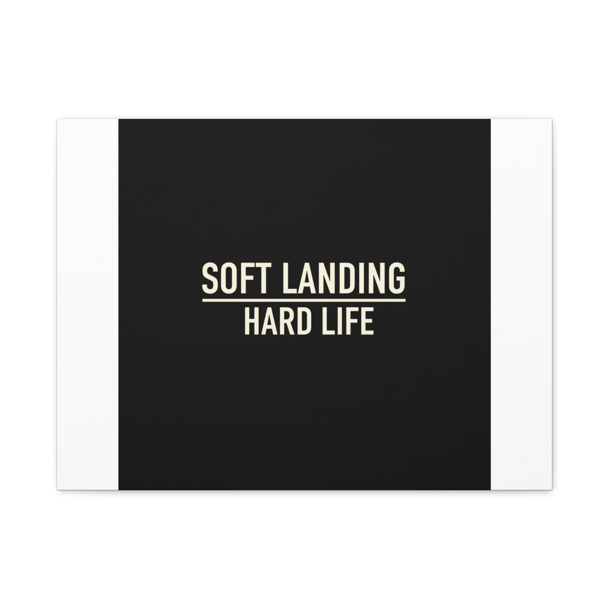 Soft Landing Hard Life Canvas | Gen-Z Slang, Internet Lingo