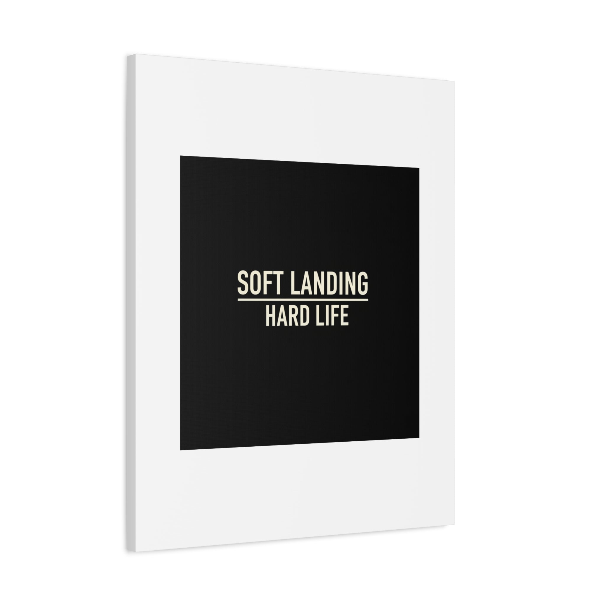 Soft Landing Hard Life Canvas | Gen-Z Slang, Internet Lingo