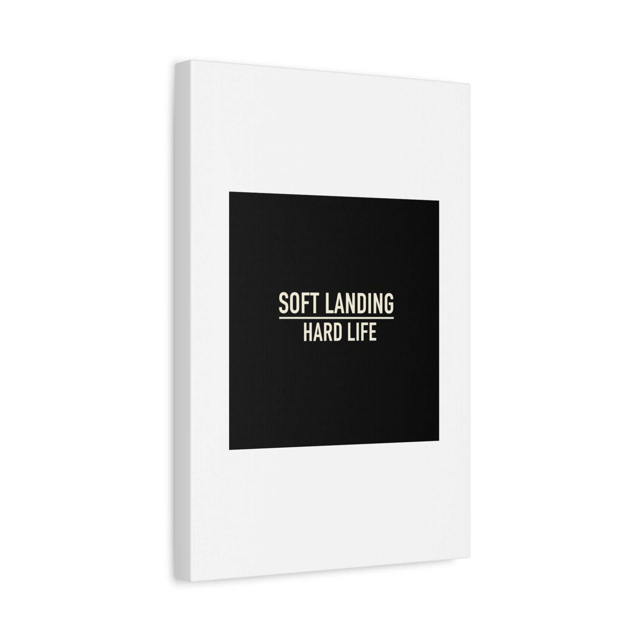 Soft Landing Hard Life Canvas | Gen-Z Slang, Internet Lingo