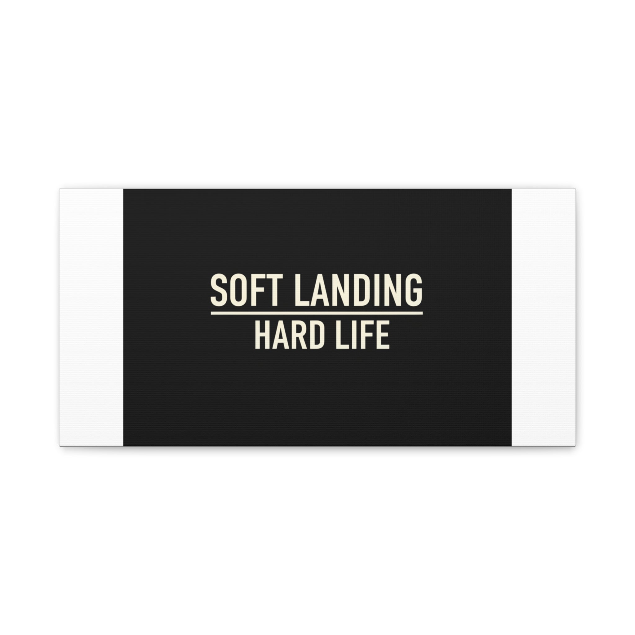 Soft Landing Hard Life Canvas | Gen-Z Slang, Internet Lingo