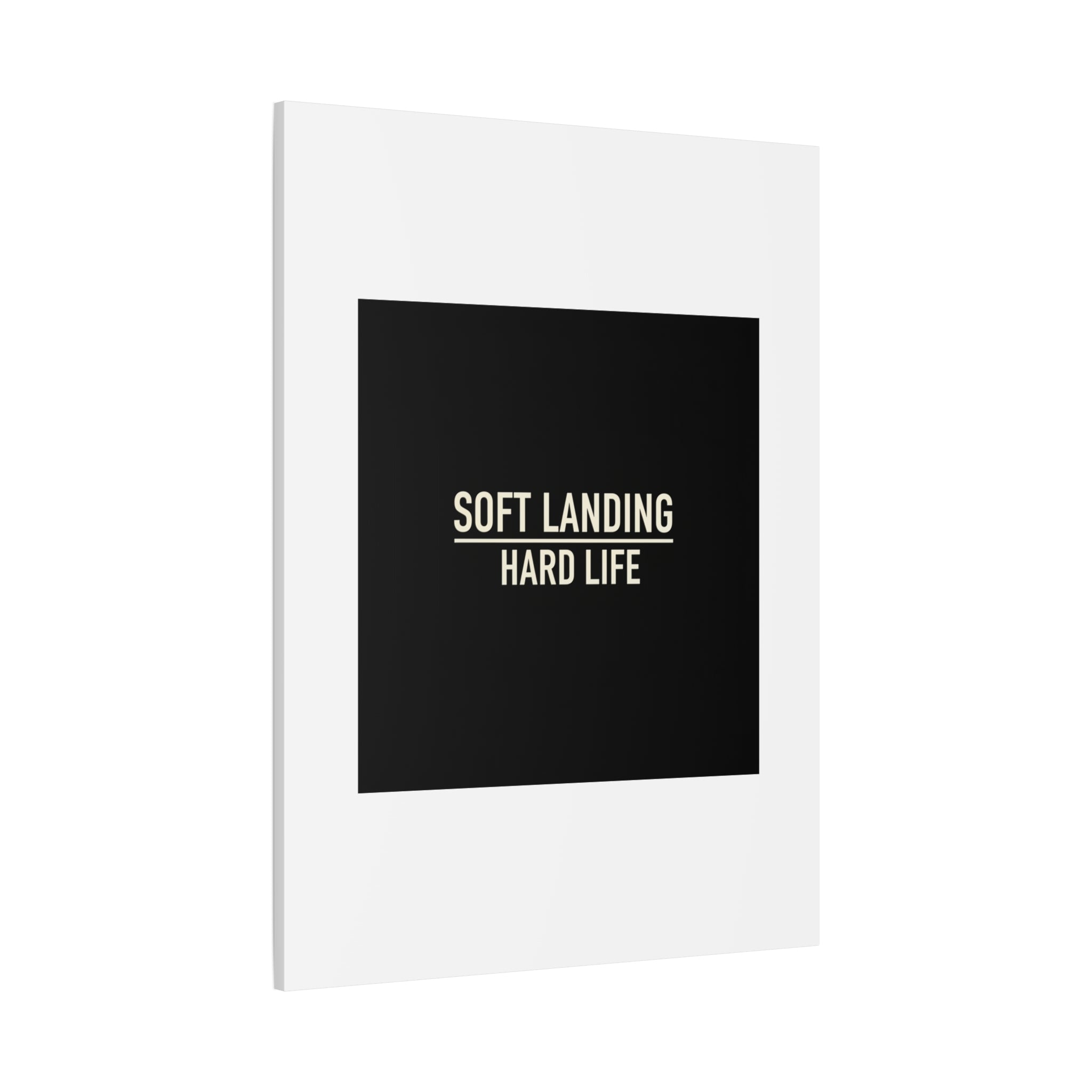 Soft Landing Hard Life Canvas | Gen-Z Slang, Internet Lingo