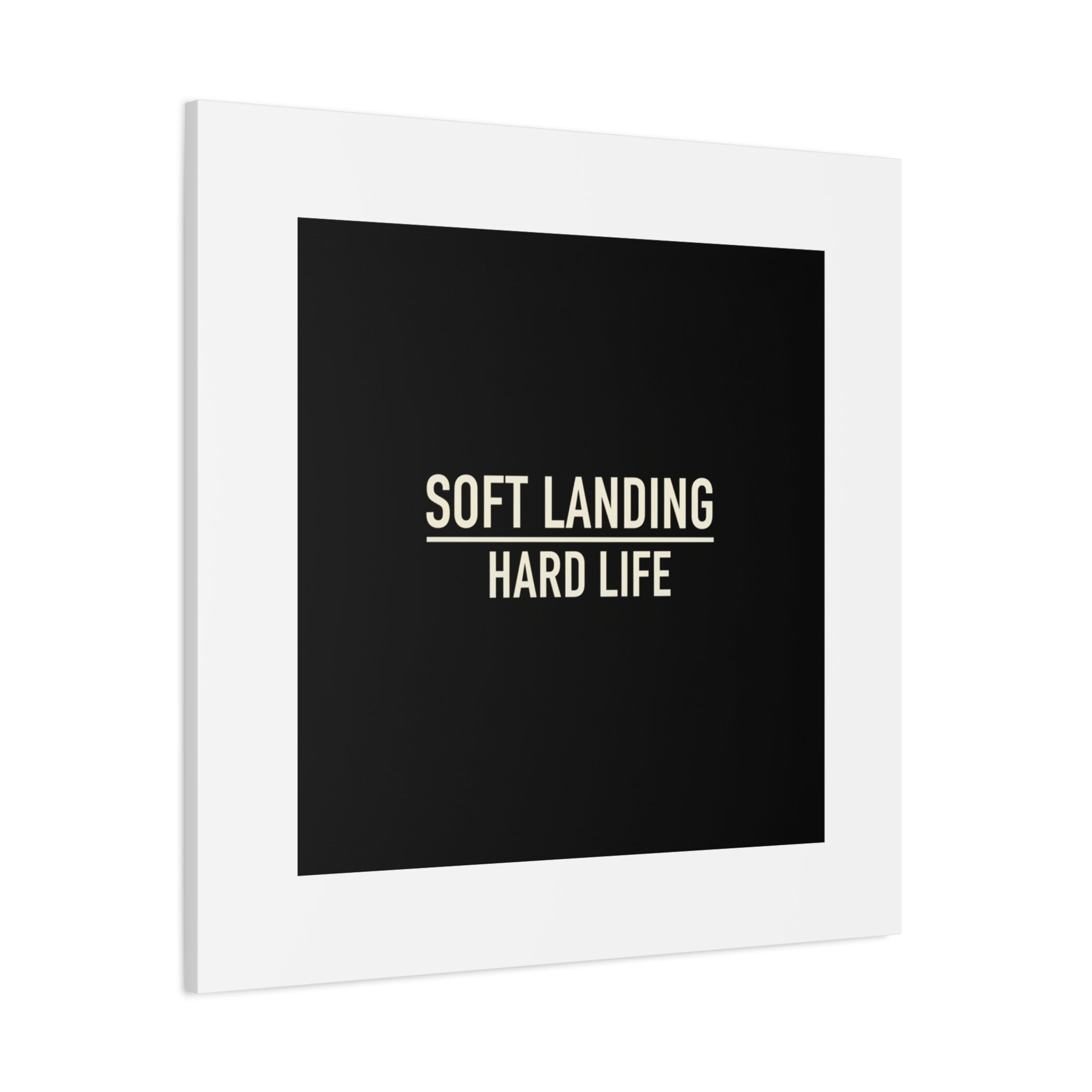 Soft Landing Hard Life Canvas | Gen-Z Slang, Internet Lingo
