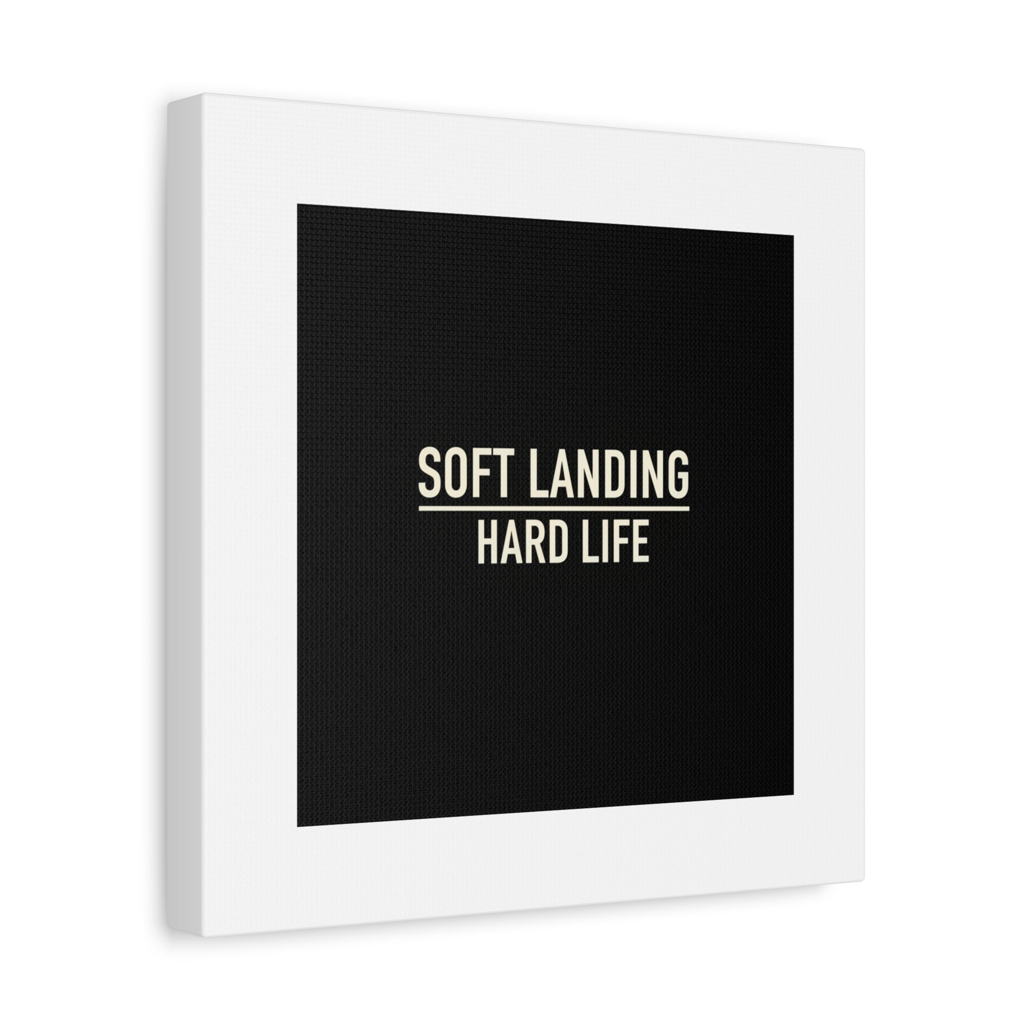 Soft Landing Hard Life Canvas | Gen-Z Slang, Internet Lingo