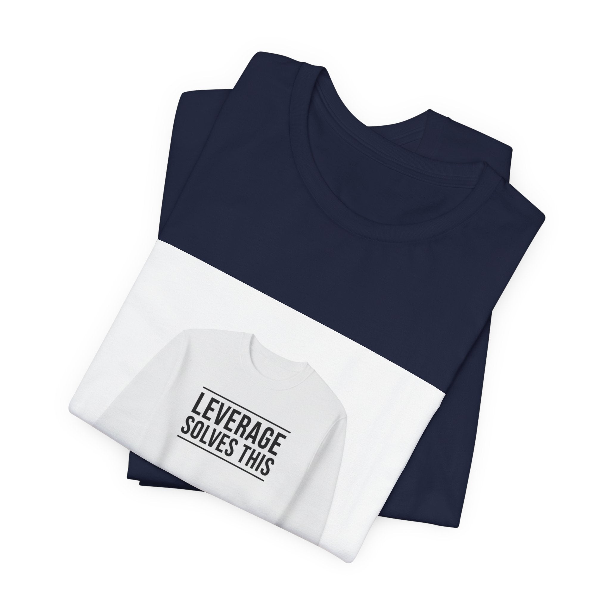 Leverage Solves This Tee | coffee lover, caffeine crew