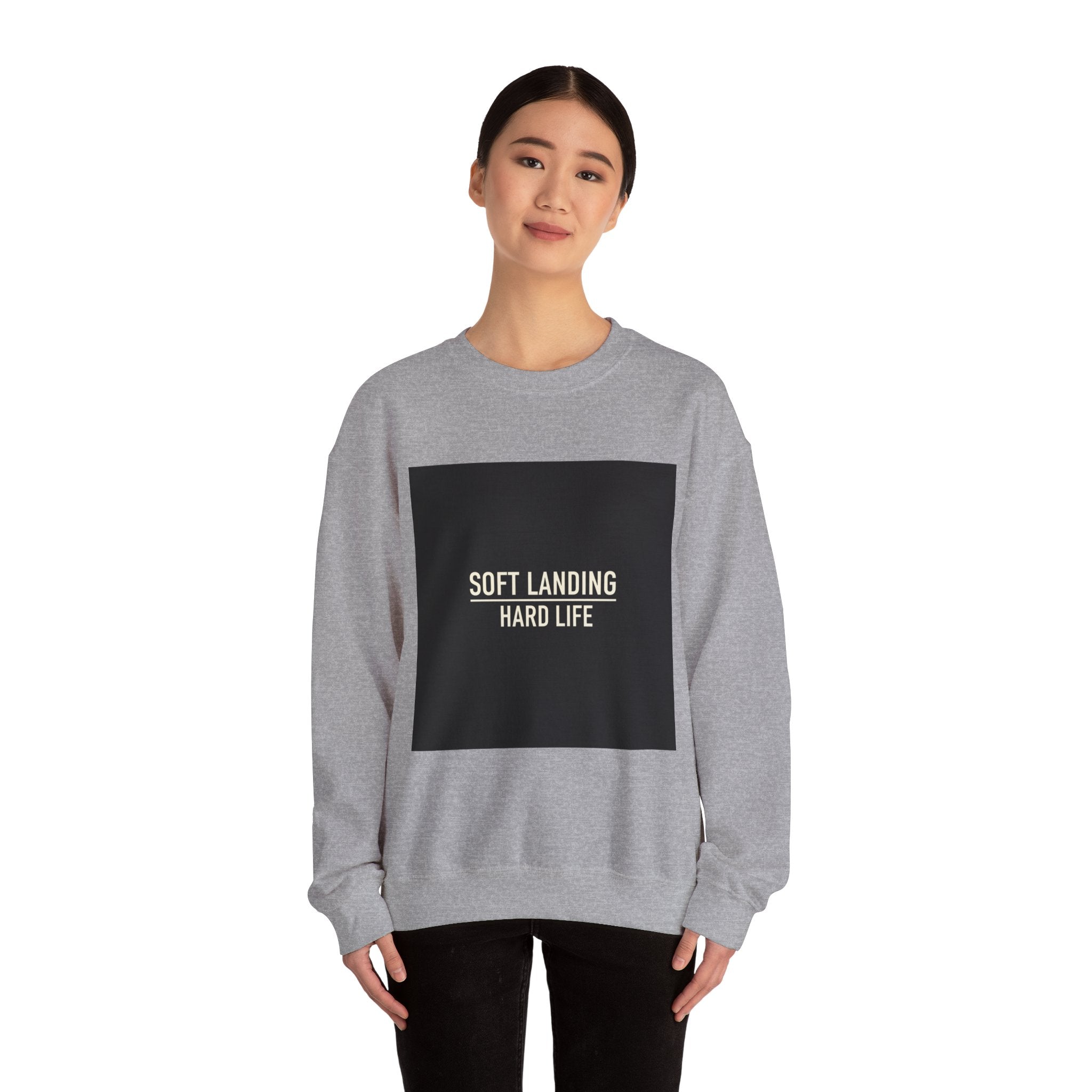 Soft Landing Hard Life sweatshirt | Gen-Z slang, internet lingo crewneck