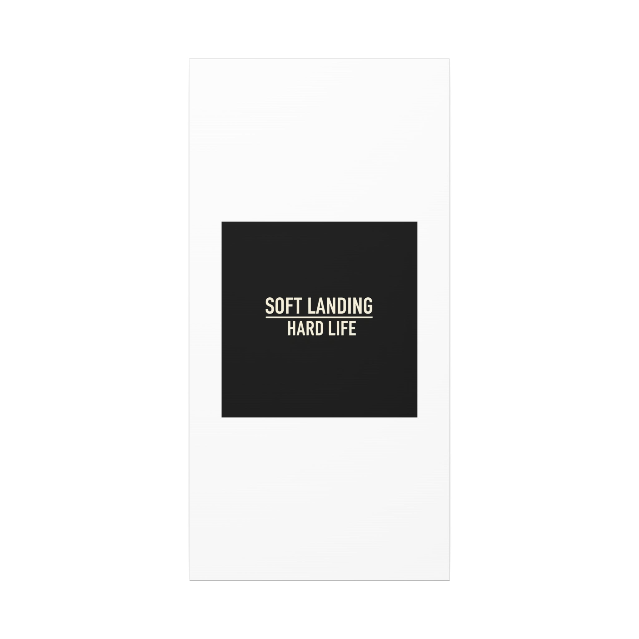 Soft Landing Hard Life Canvas | Gen-Z Slang, Internet Lingo