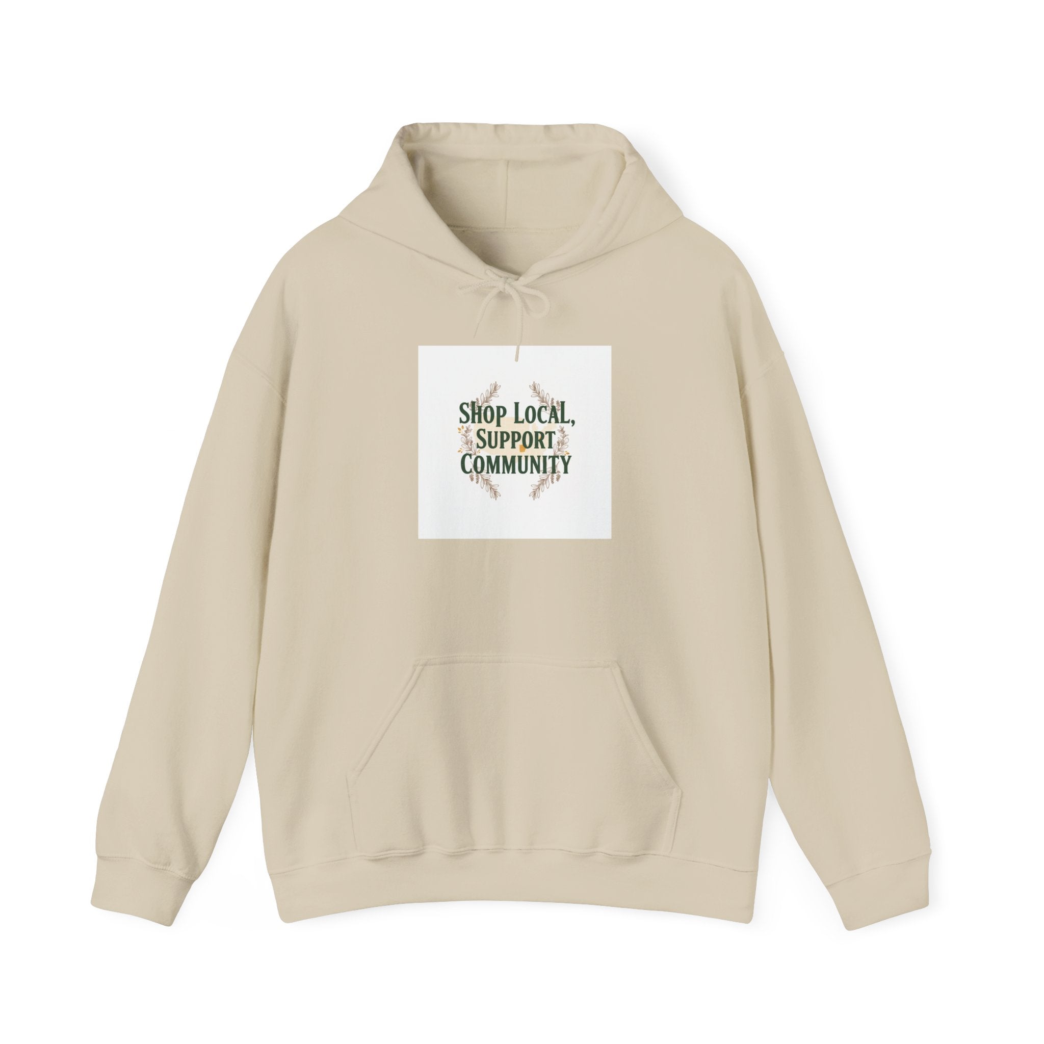 Shop Local Support Community Hoodie | Made in USA, Artisan Pride