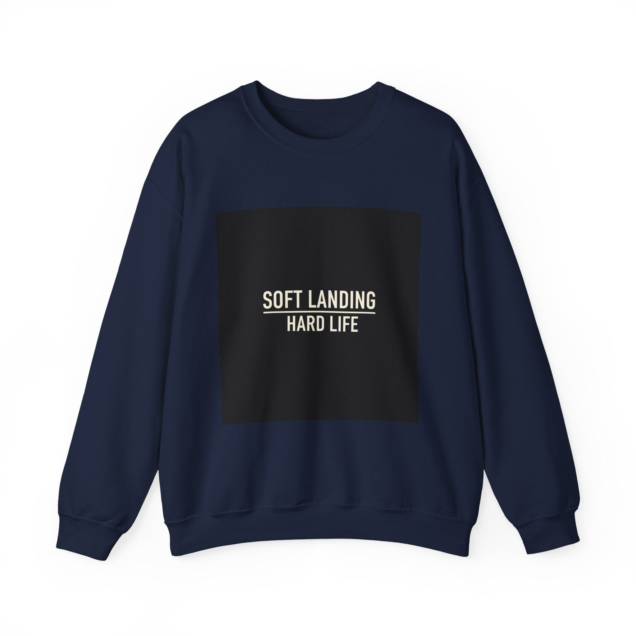 Soft Landing Hard Life sweatshirt | Gen-Z slang, internet lingo crewneck