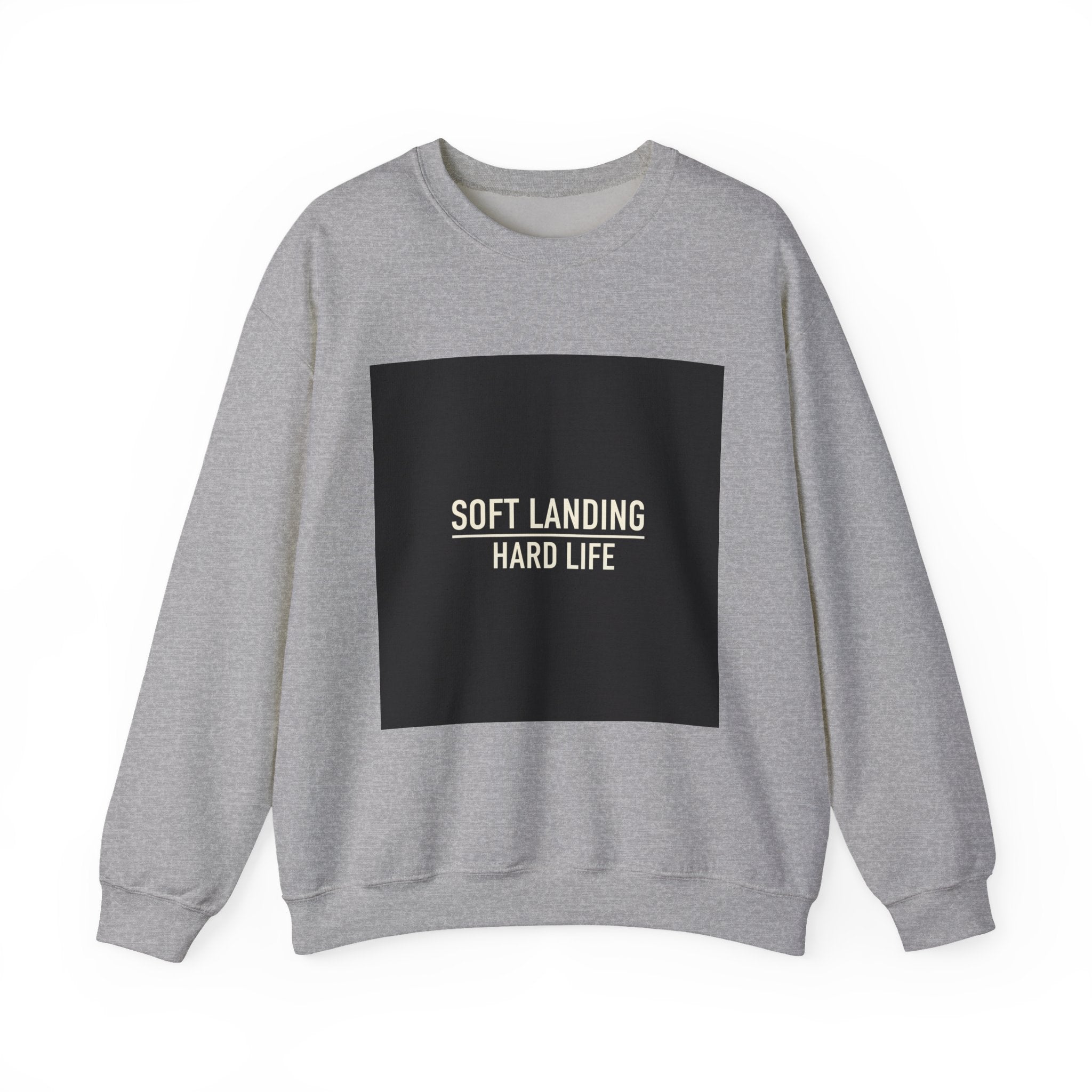 Soft Landing Hard Life sweatshirt | Gen-Z slang, internet lingo crewneck