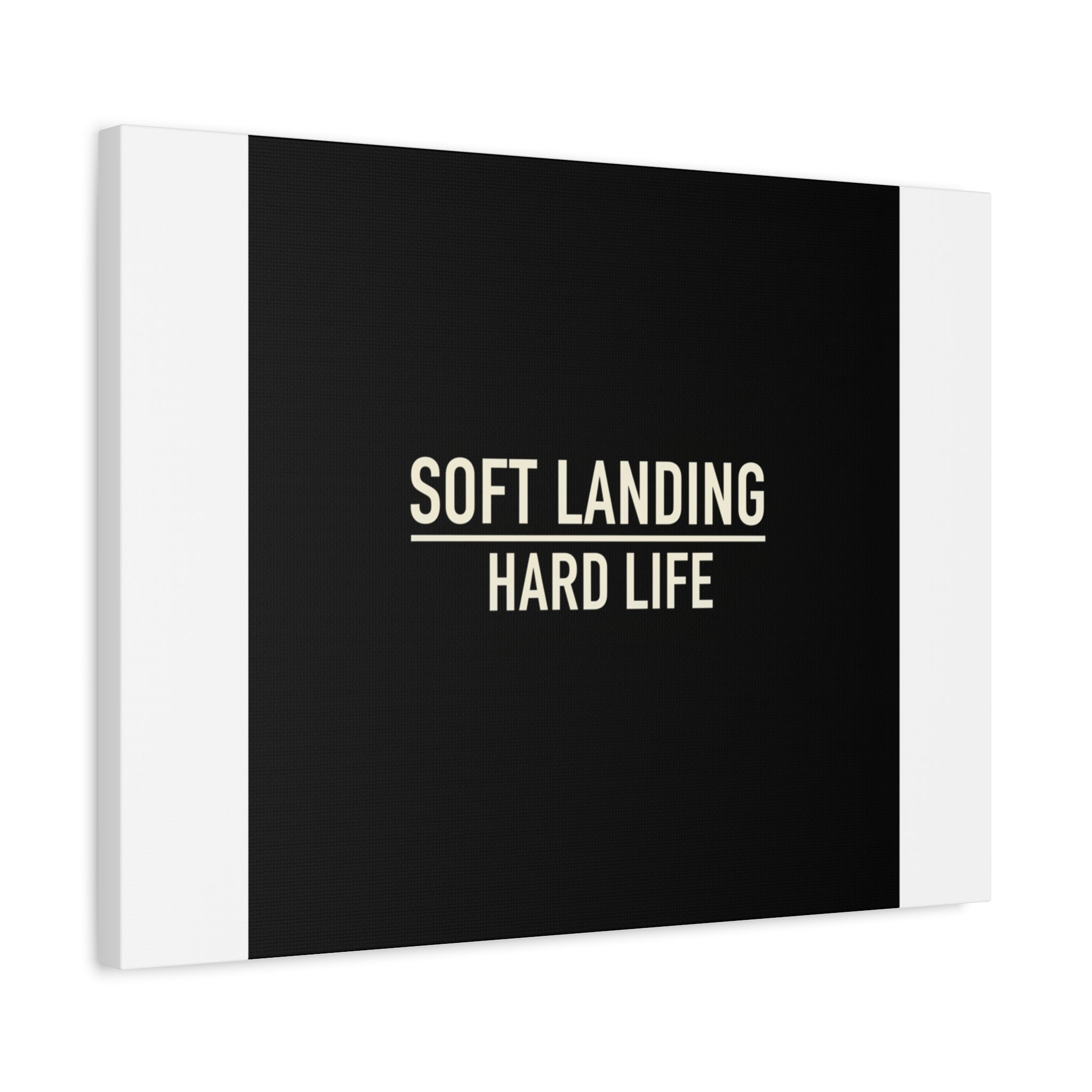 Soft Landing Hard Life Canvas | Gen-Z Slang, Internet Lingo