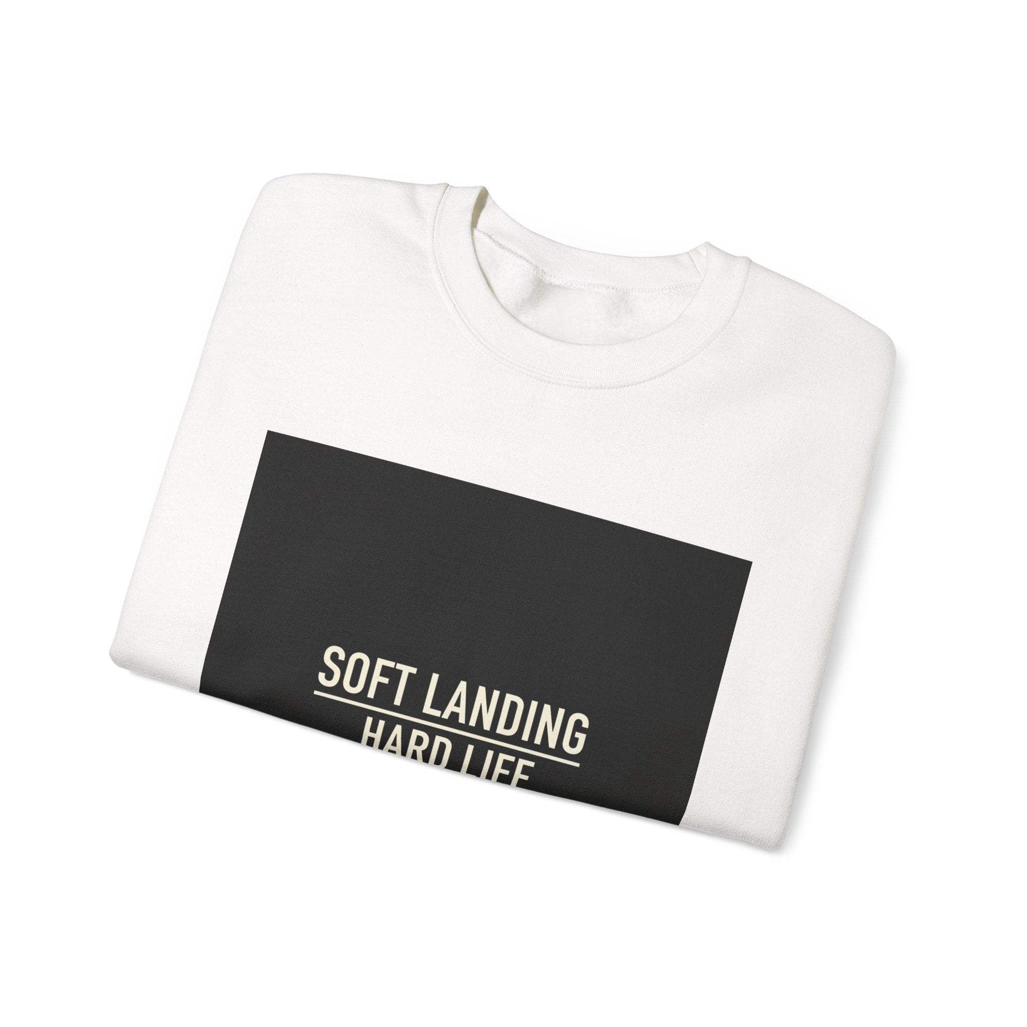 Soft Landing Hard Life sweatshirt | Gen-Z slang, internet lingo crewneck